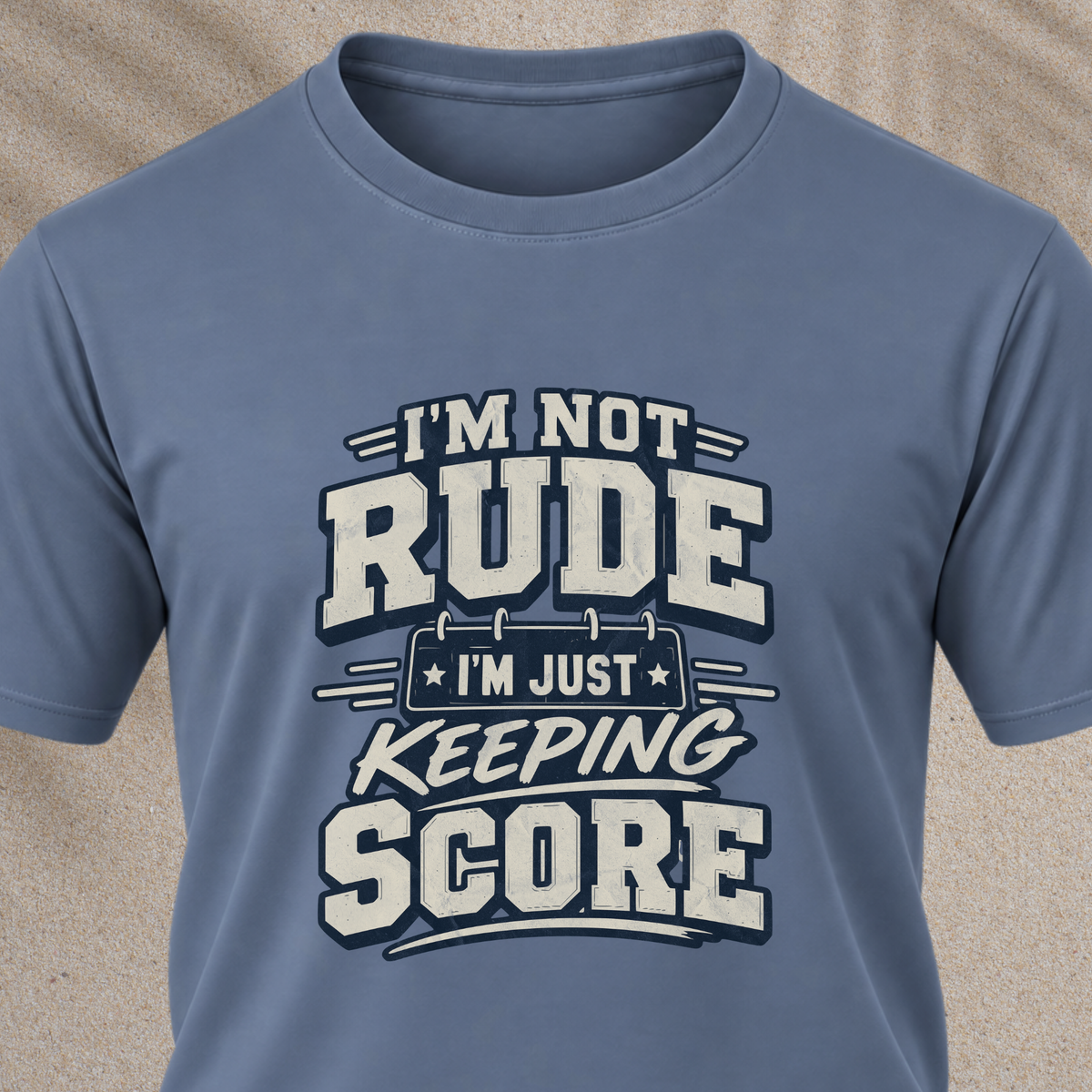 "I'm Not Rude" Graphic Tee