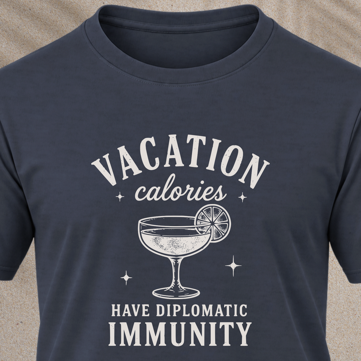 Vacation Calories T-Shirt