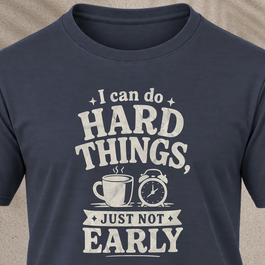 I Can Do Hard Things T-Shirt