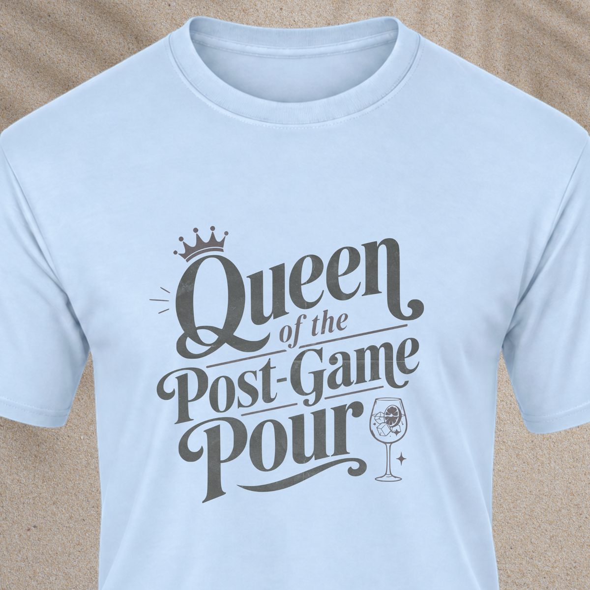 Queen of the Post-Game Pour Tee