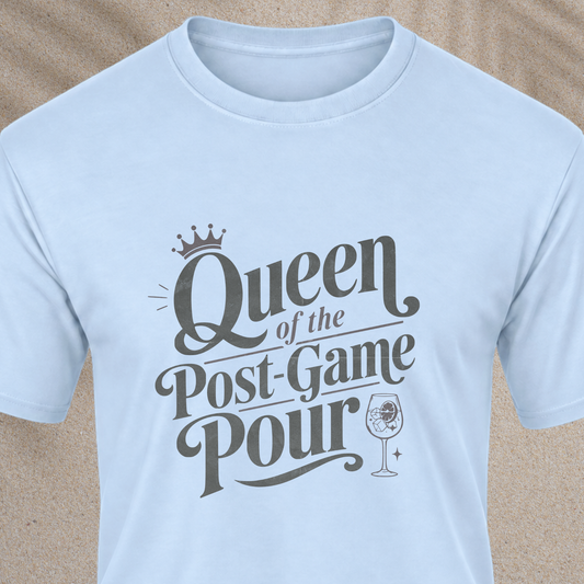 Queen of the Post-Game Pour Tee