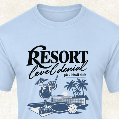 Resort Level Denial T-Shirt