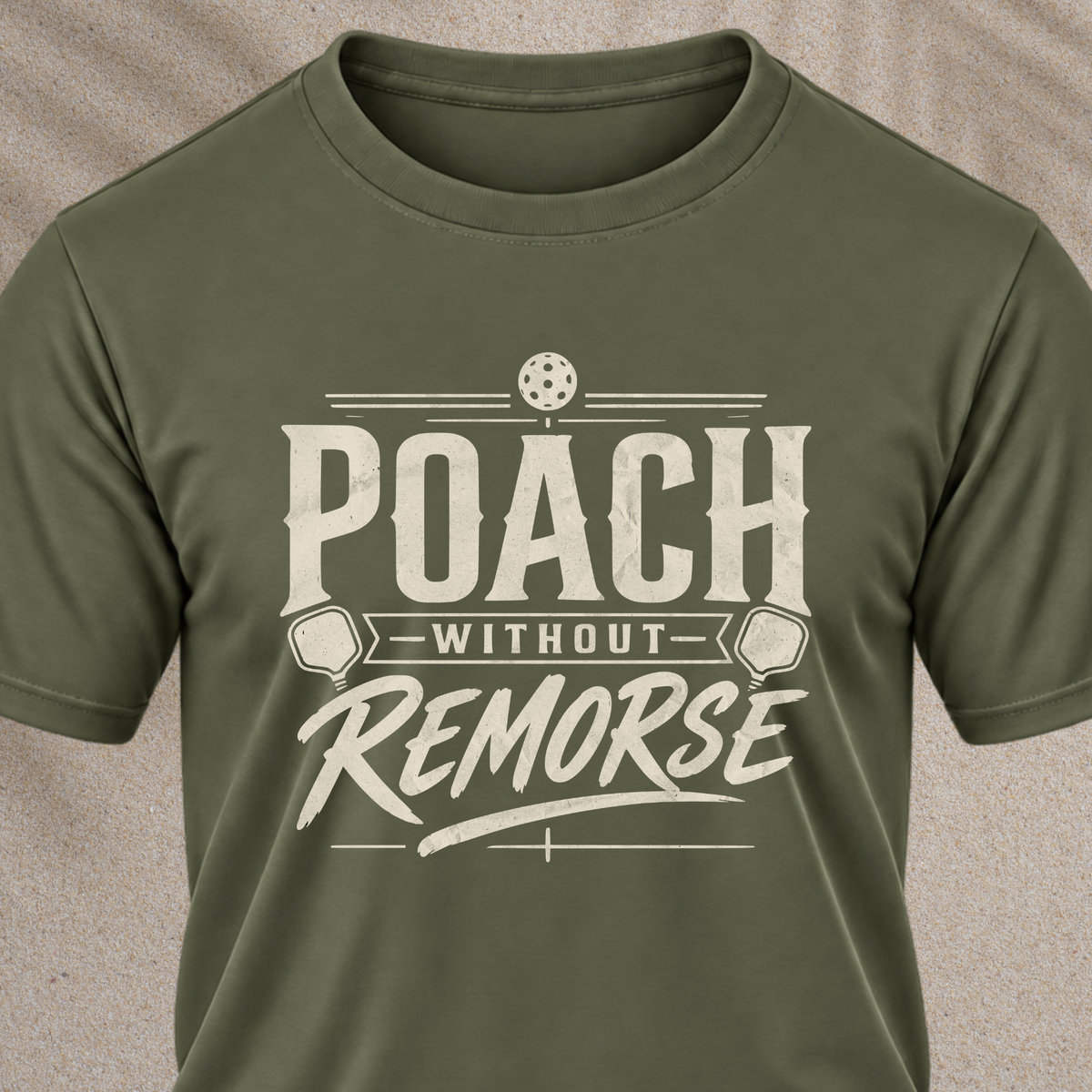 Poach Without Remorse T-Shirt