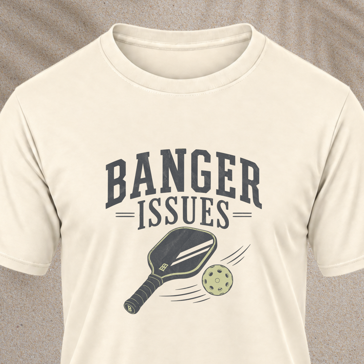 Banger Issues Pickleball T‑Shirt