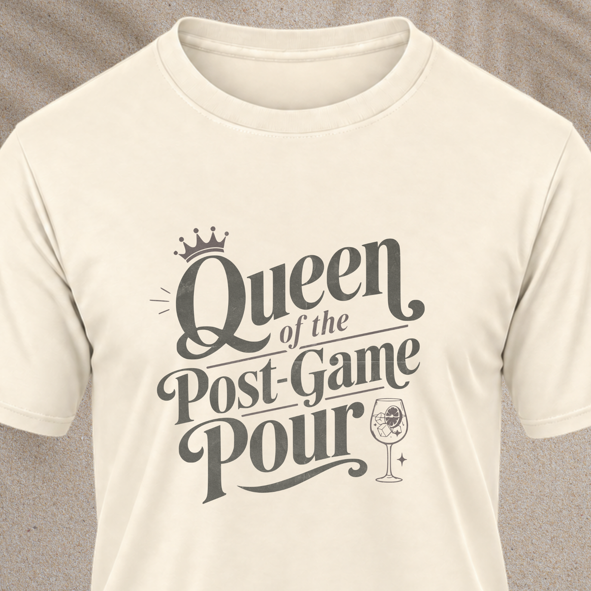 Queen of the Post-Game Pour Tee