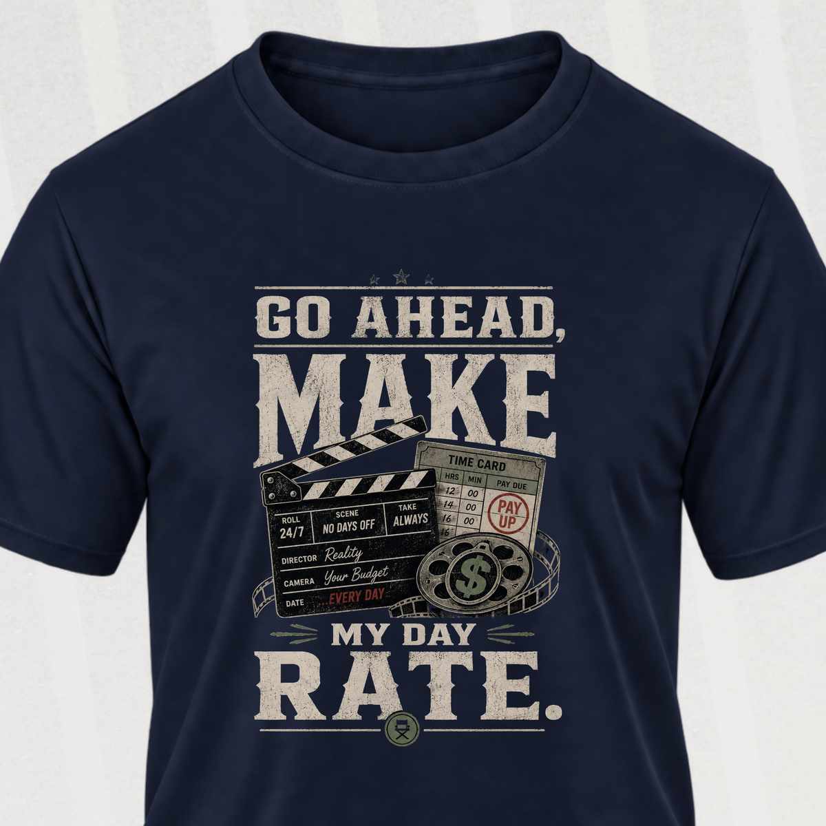My Day Rate Graphic Tee