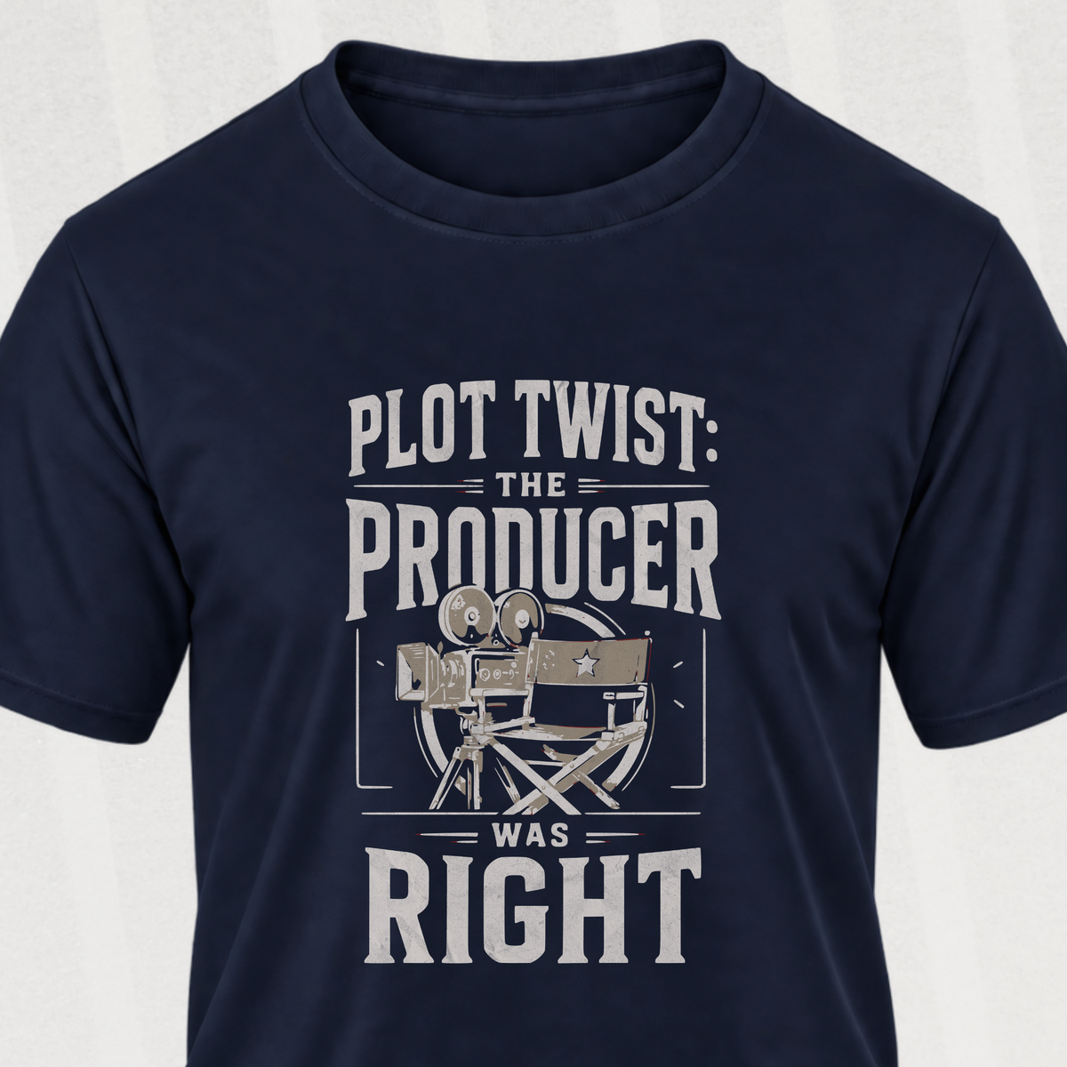 The Producer Was Right T-Shirt