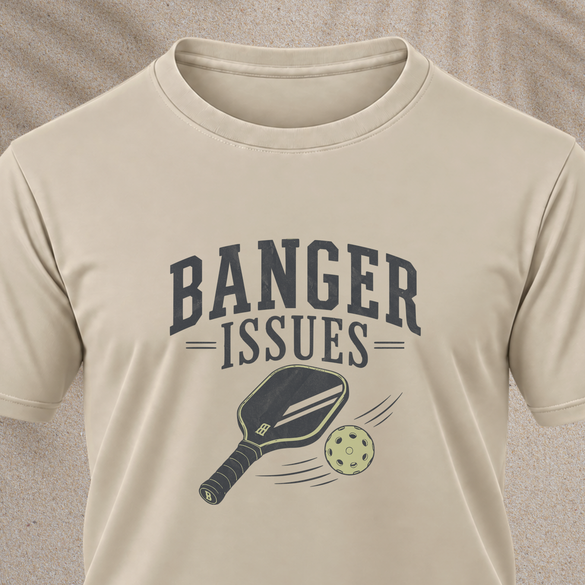 Banger Issues Pickleball T‑Shirt
