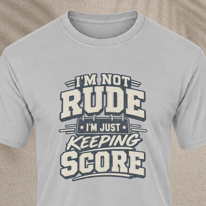 "I'm Not Rude" Graphic Tee