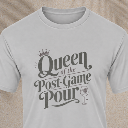 Queen of the Post-Game Pour Tee