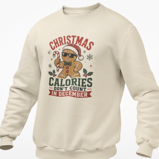 Christmas Calories Don’t Count Sweatshirt